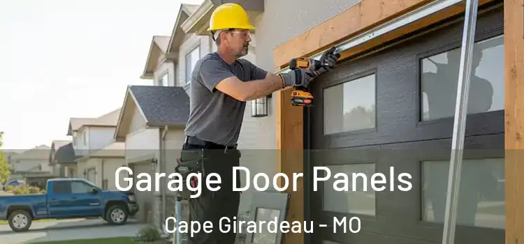  Garage Door Panels Cape Girardeau - MO